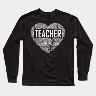 Teacher Love Appreciation Day Gift School Graduation Long Sleeve T-Shirt